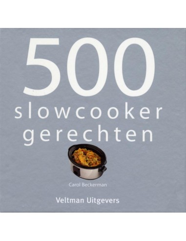 Boek - 500 Slowcookergerechten -